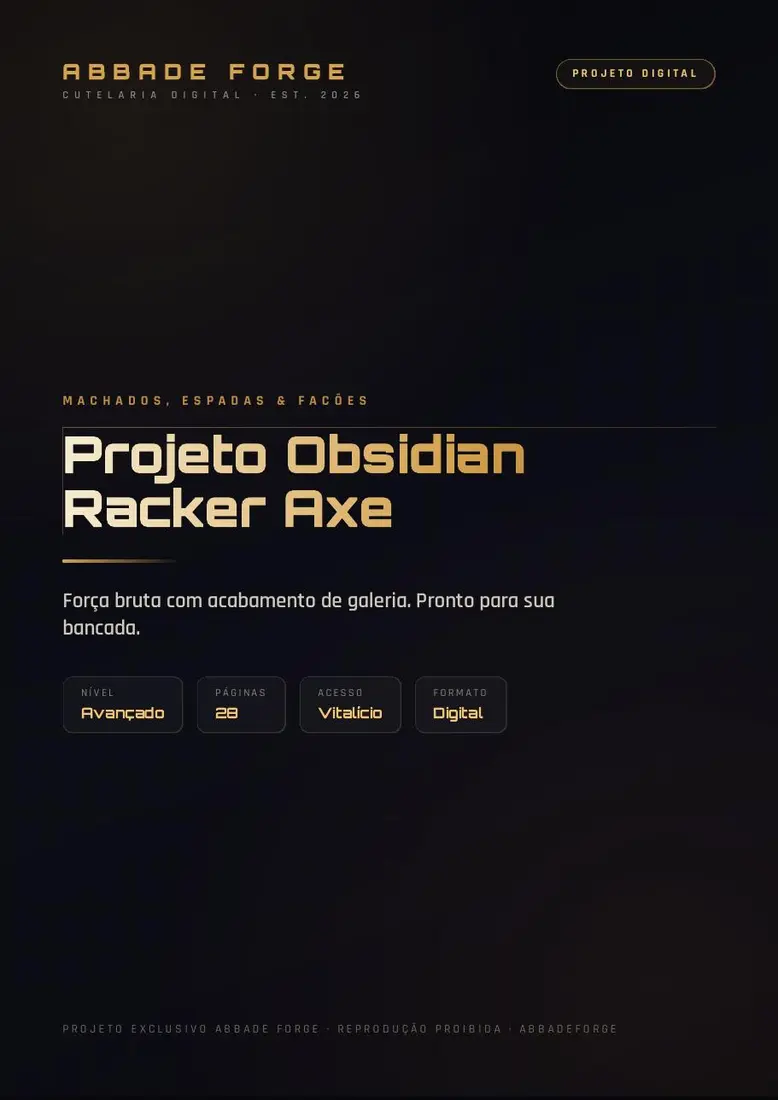 Projeto Obsidian Racker Axe — prévia 1