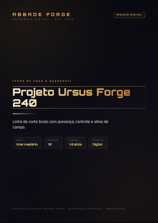 Projeto Ursus Forge 240
