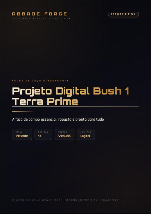 Projeto Digital Bush 1 Terra Prime