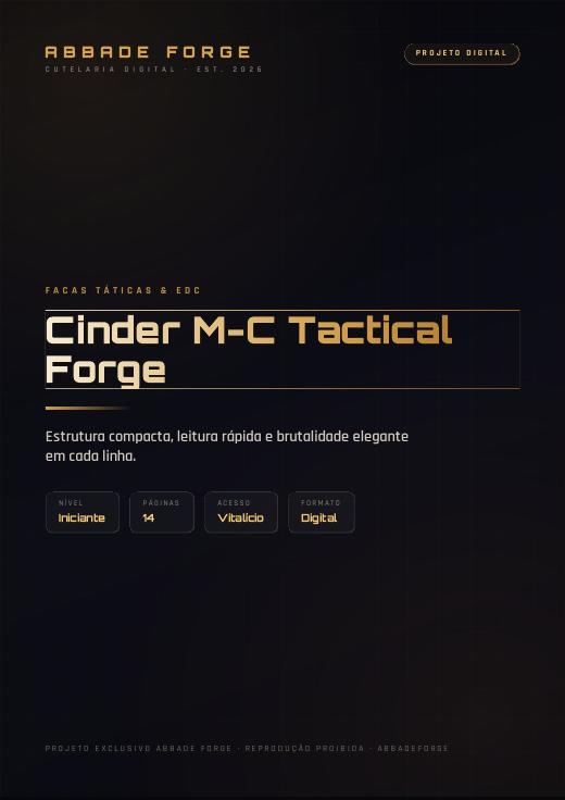 Cinder M-C Tactical Forge