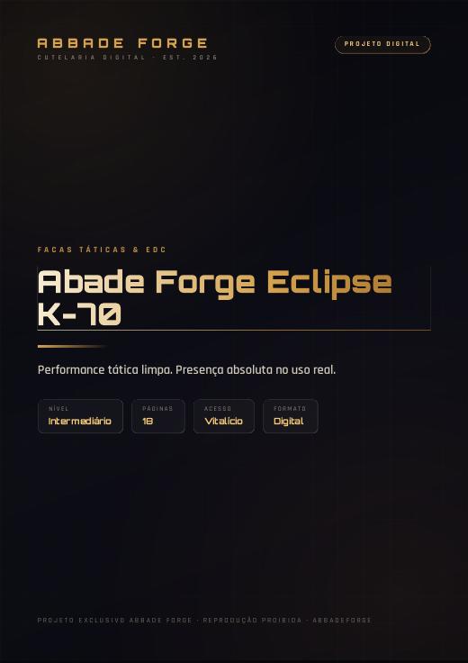 Abade Forge Eclipse K-70