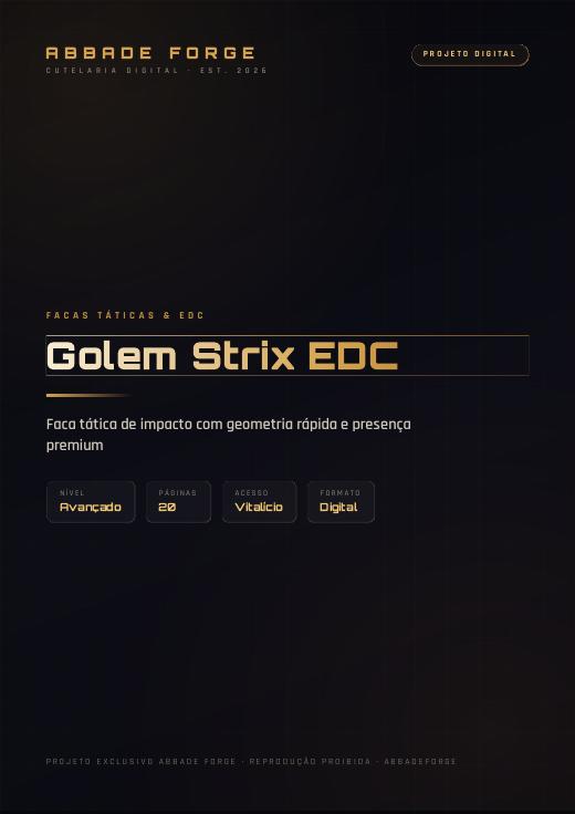 Golem Strix EDC