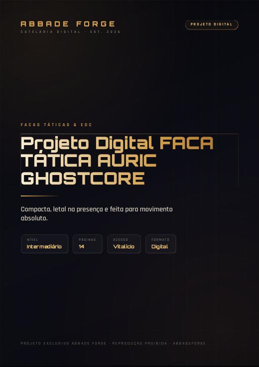 Projeto Digital FACA TÁTICA AURIC GHOSTCORE