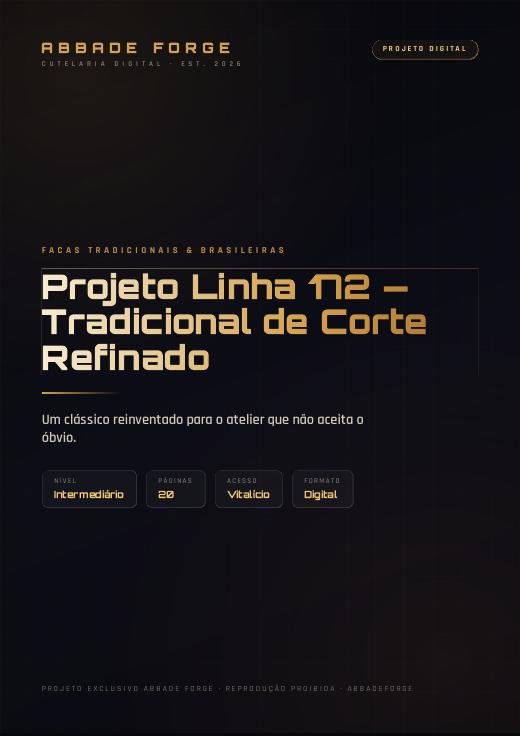 Projeto Linha 172 — Tradicional de Corte Refinado