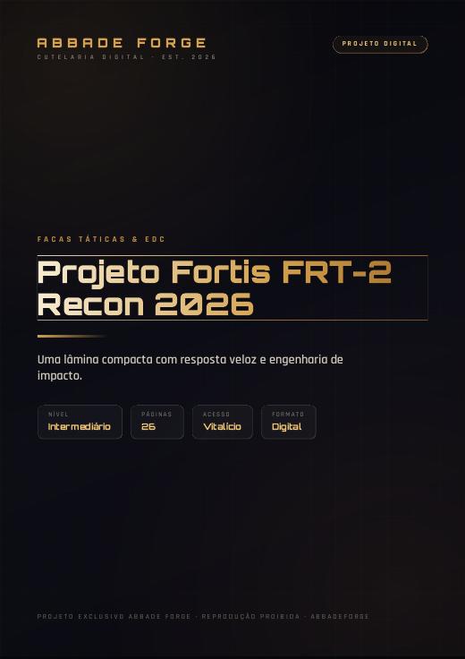Projeto Fortis FRT-2 Recon 2026