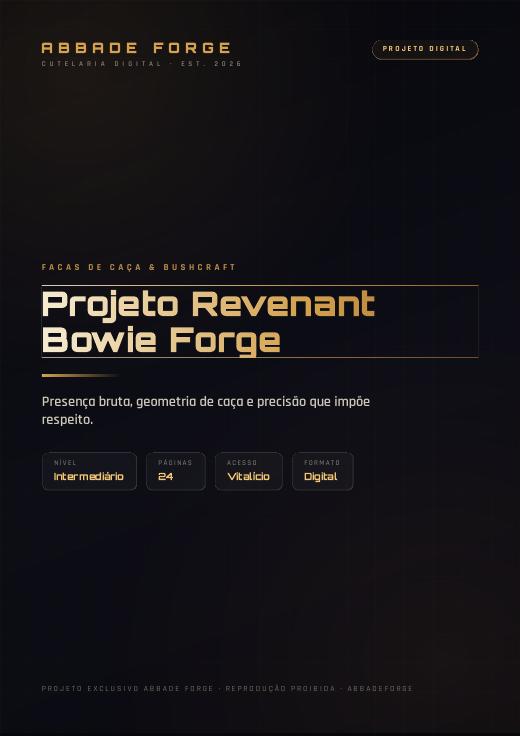 Projeto Revenant Bowie Forge