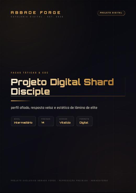 Projeto Digital Shard Disciple
