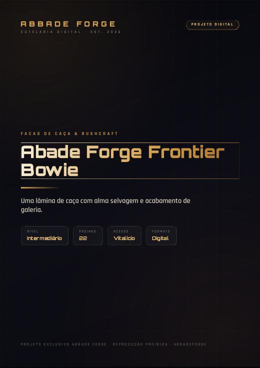 Abade Forge Frontier Bowie
