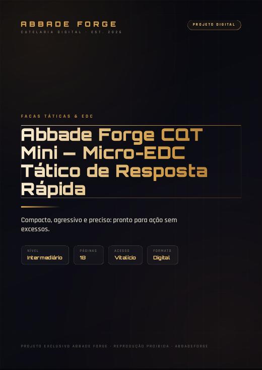 Abbade Forge CQT Mini — Micro-EDC Tático de Resposta Rápida