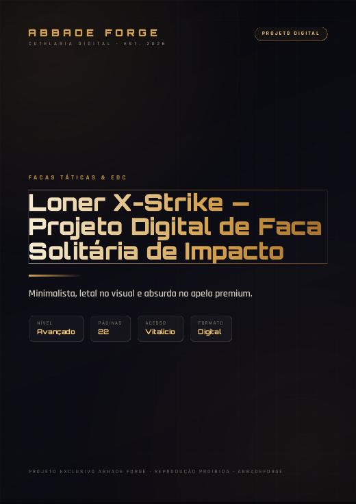 Loner X-Strike — Projeto Digital de Faca Solitária de Impacto