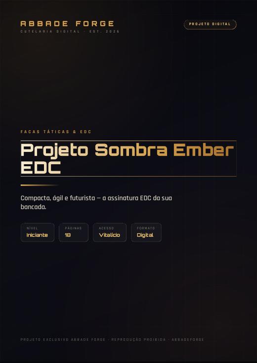 Projeto Sombra Ember EDC